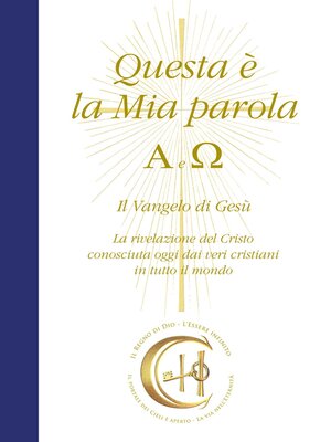 cover image of Questa è la Mia Parola. Alfa e Omega